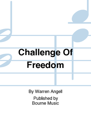 Challenge Of Freedom