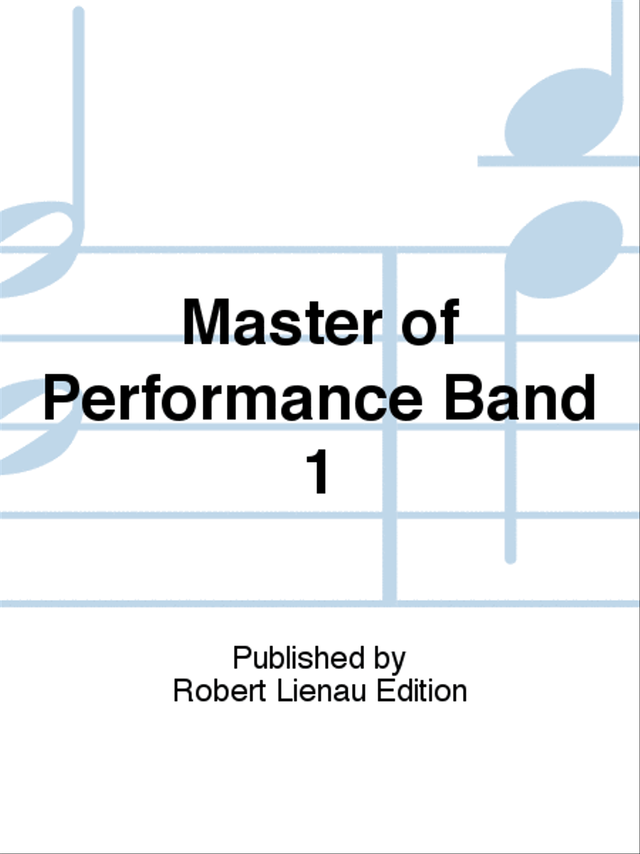 Master of Performance Band 1