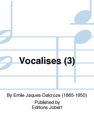 Vocalises (3)