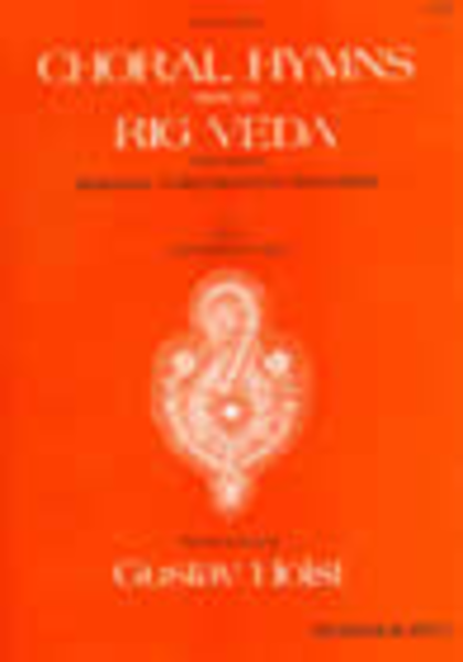 Choral Hymns from 'The Rig Veda': Group 1