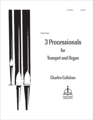 3 Processionals for Trumpet and Organ
