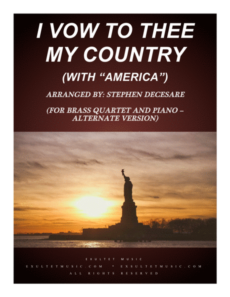 I Vow To Thee My Country (with "America") (for Brass Quartet and Piano - Alternate Version) image number null