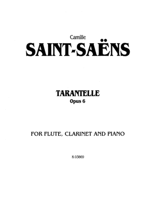 Saint-Saëns: Tarantelle, Op. 6