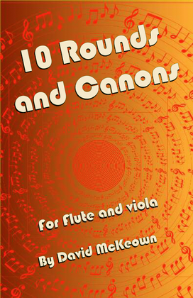 Book cover for 10 Rounds and Canons for Flute and Viola Duet