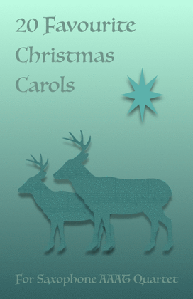 Book cover for 20 Favourite Christmas Carols for Saxophone Quartet AAAT
