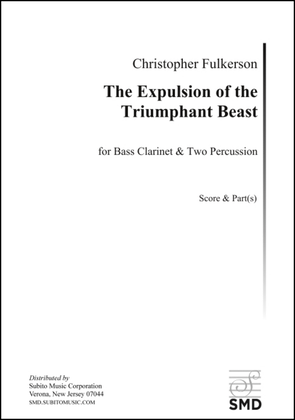 Expulsion of the Triumphant Beast, The