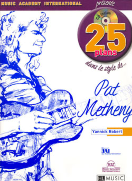 25 Plans Dans Le Style De - Pat Metheny
