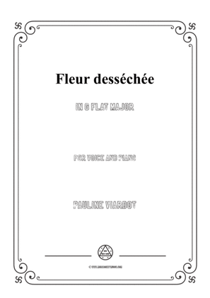Book cover for Viardot-Fleur desséchée in G flat Major,for Voice and Piano