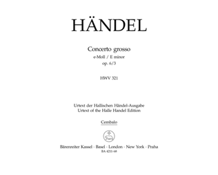 Book cover for Concerto grosso e minor, Op. 6/3 HWV 321