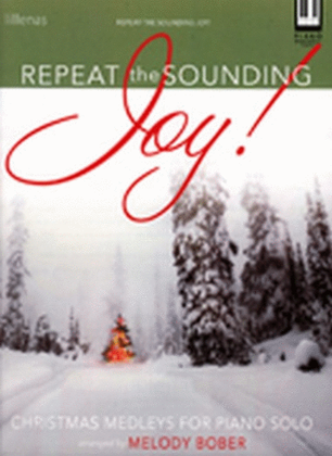 Repeat the Sounding Joy!
