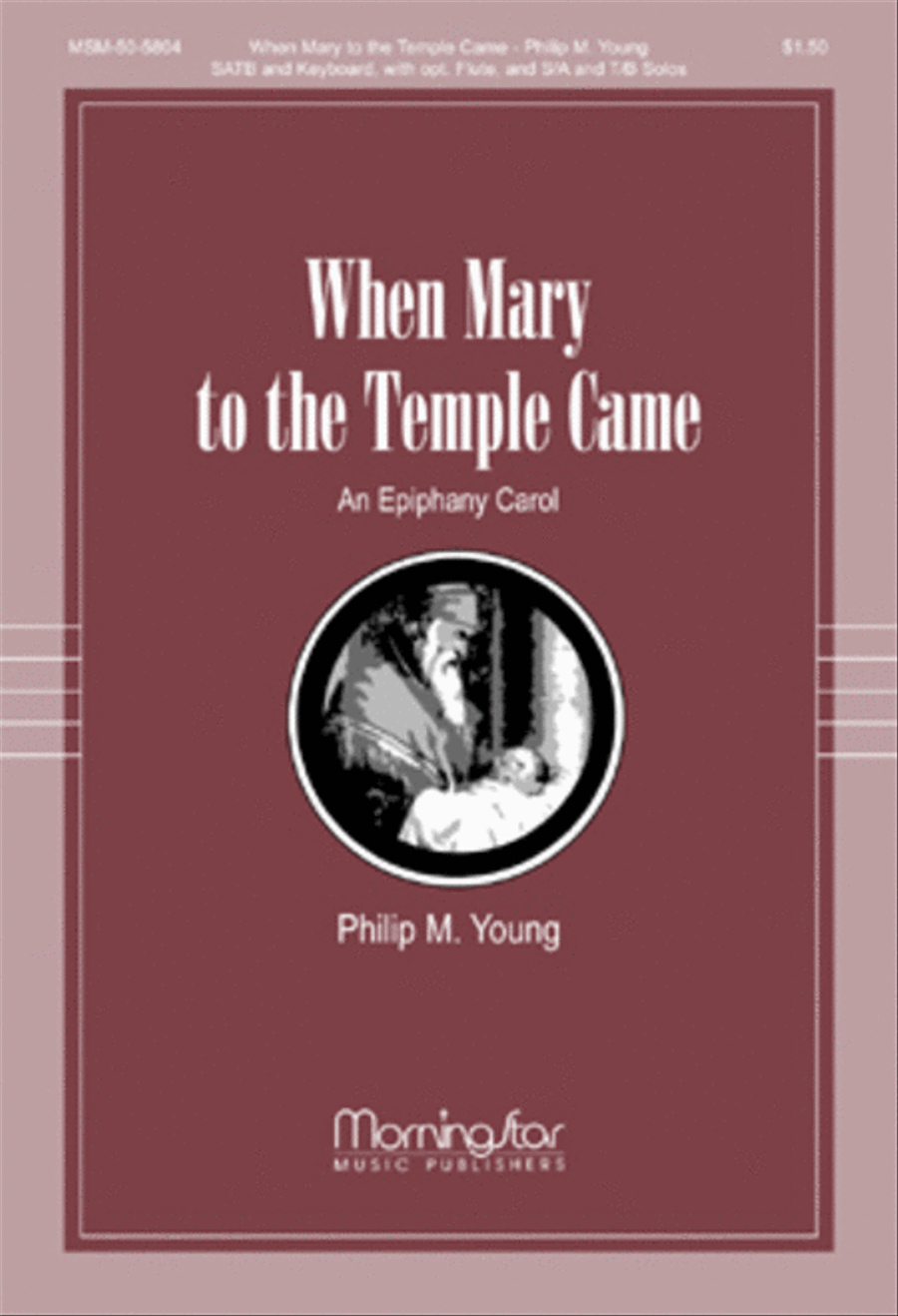 When Mary to the Temple Came 4-Part scores gallery preview page 1
