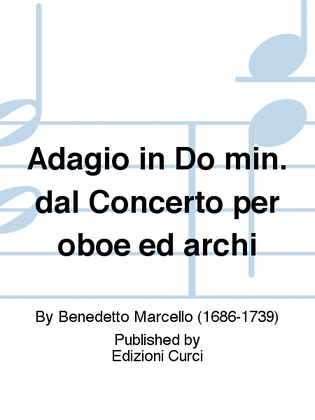 Adagio in Do min. dal Concerto per oboe ed archi
