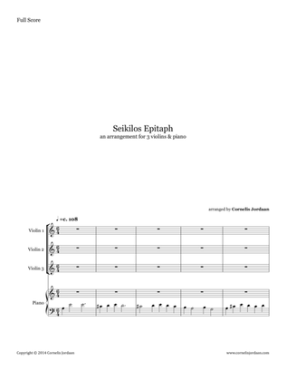 Seikilos Epitaph, arranged for 3 violins & piano