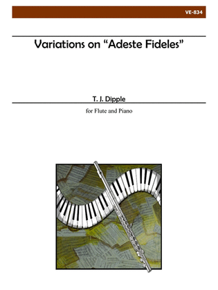 Variations on "Adeste Fideles" for Flute and Piano