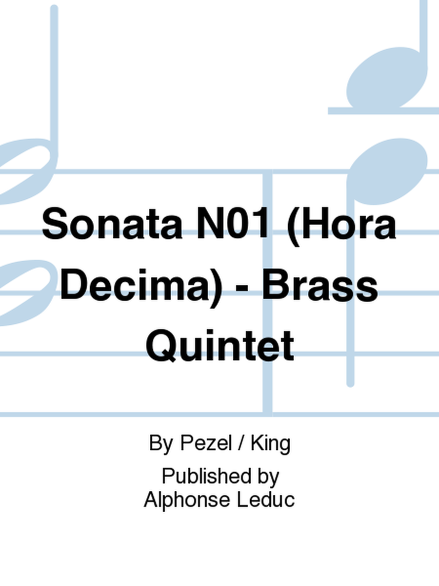 Sonata No.1 (Hora Decima) - Brass Quintet