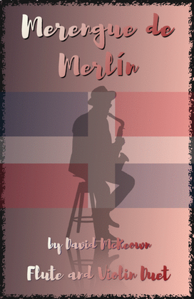 Book cover for Merengue de Merlín, for Flute and Violin Duet