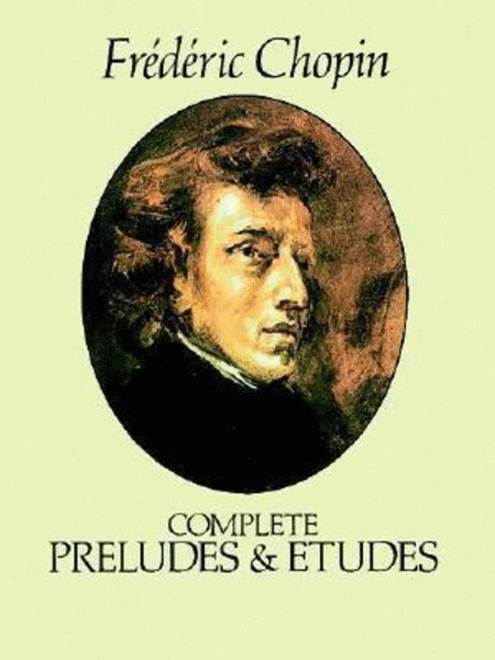 Chopin - Complete Preludes & Etudes Piano