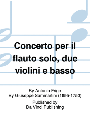 Concerto per il flauto solo, due violini e basso