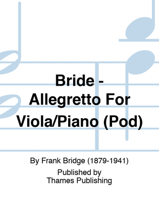 Book cover for Bride - Allegretto For Viola/Piano (Pod)