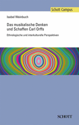 Das Musikalische Denken Und Schaffen Carl Orffs (german Text Only)