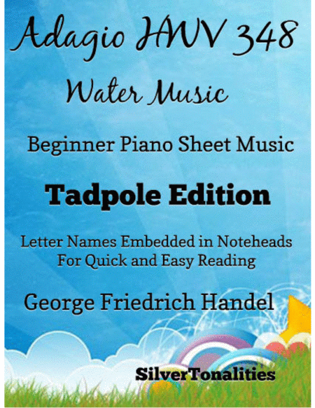 Adagio Hwv 348 Water Music Beginner Piano Sheet Music 2nd Edition