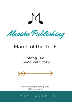 Book cover for March of the Trolls - for String Trio (2 Violins and Cello)