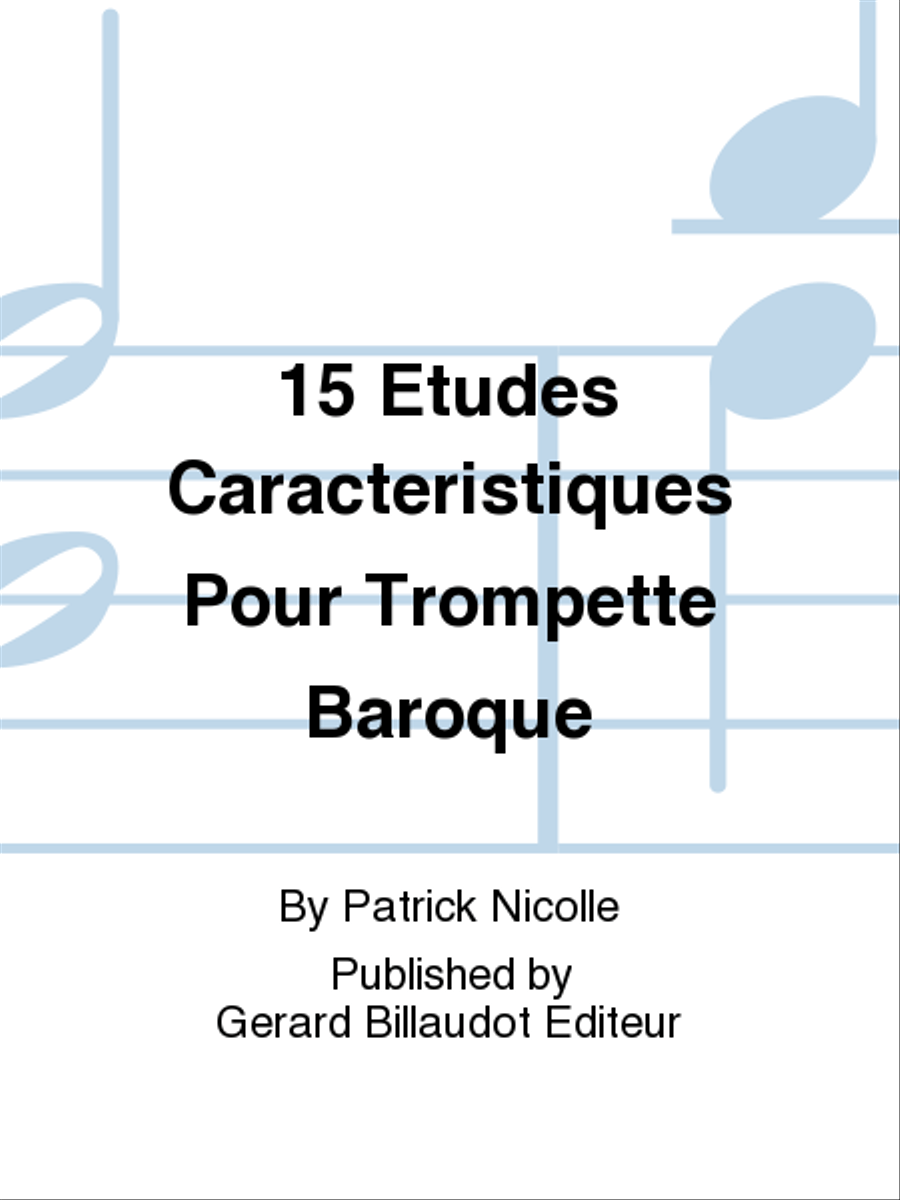 15 Etudes Caracteristiques Pour Trompette Baroque School and Community scores gallery preview page 1