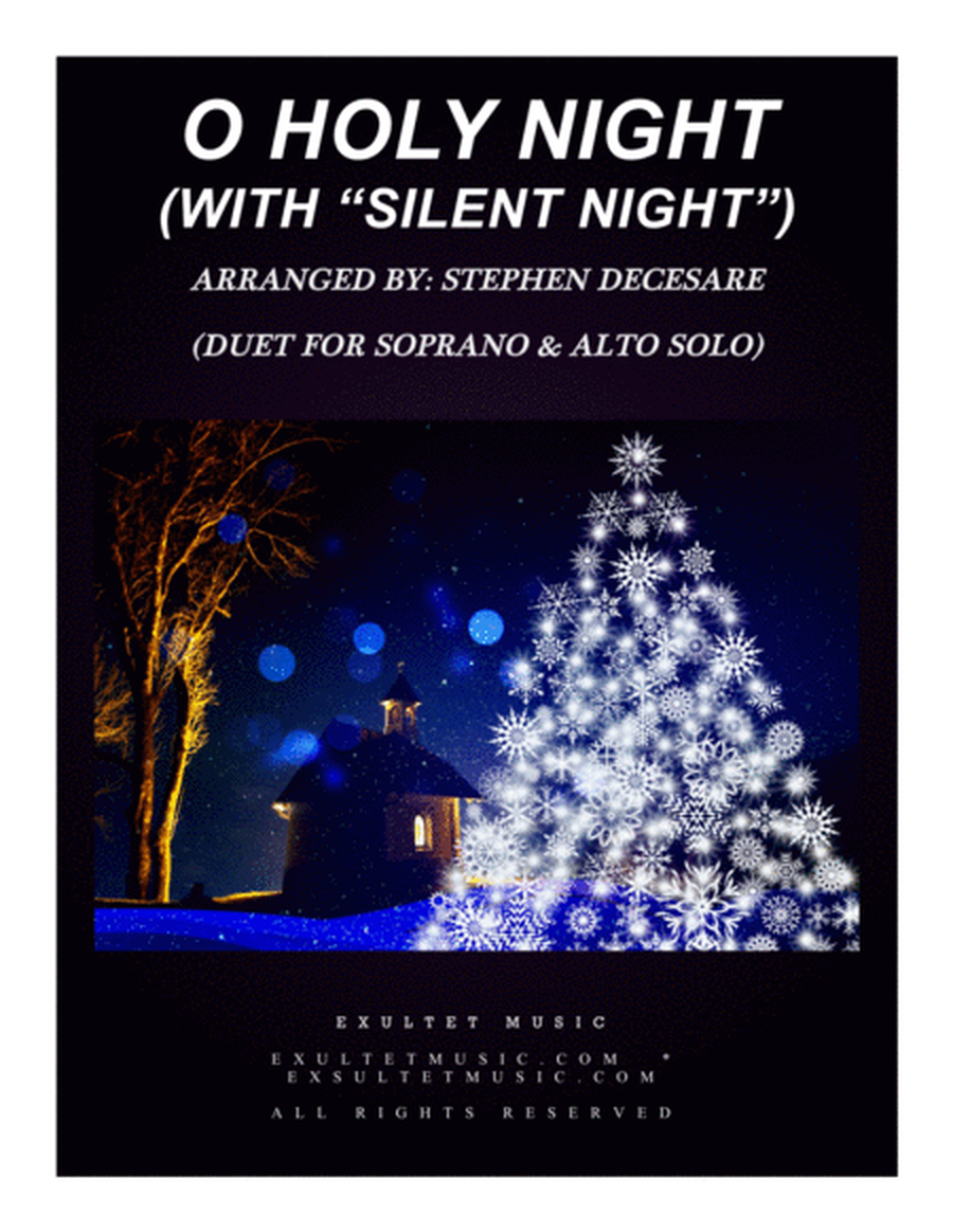 O Holy Night (with "Silent Night" - Duet for Soprano & Alto Solo) image number null