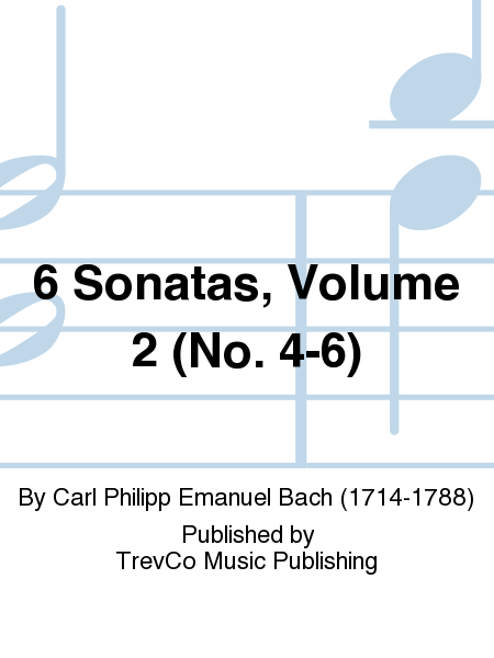 6 Sonatas, Volume 2 (No. 4-6)