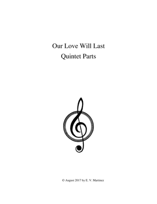 Our Love Will Last (French Horn Quintet Parts