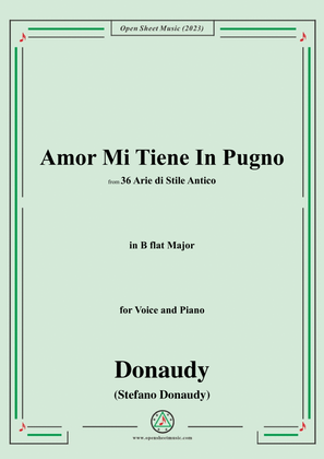 Donaudy-Amor Mi Tiene In Pugno,in B flat Major