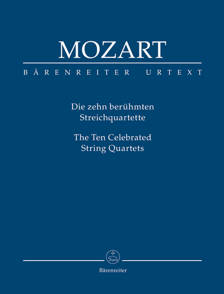 Wolfgang Amadeus Mozart: 10 Celebrated String Quartets