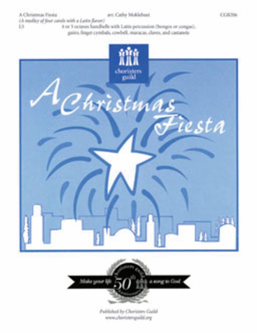 A Christmas Fiesta (Handbell Score) by Cathy Moklebust Handbell Choir - Sheet Music