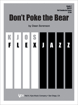 Don'T Poke The Bear - Score