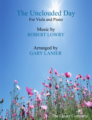 Book cover for THE UNCLOUDED DAY (Viola & Piano with Score/Vla Part)