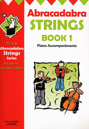 Abracadabra Strings - Book 1 Piano Accompaniment