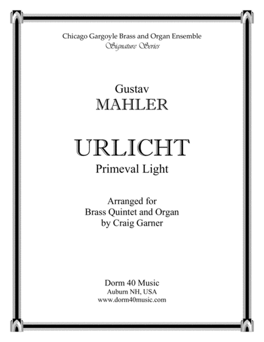 Urlicht (Primeval Light), Fourth Movement, Symphony No. 2 (for Brass Quintet [Horn Solo] & Organ) image number null
