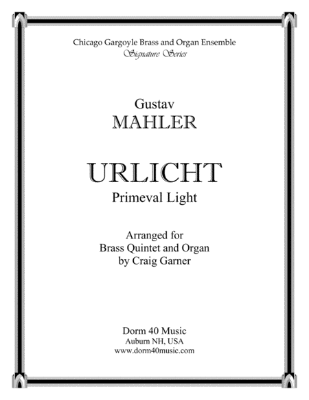 Urlicht (Primeval Light), Fourth Movement, Symphony No. 2 (for Brass Quintet [Horn Solo] & Organ) image number null