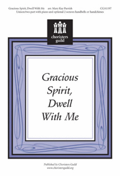 Gracious Spirit, Dwell With Me image number null