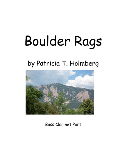 Boulder Rags - Arranged for Flute, Clarinet and Bass Clarinet - BASS CLARINET PART