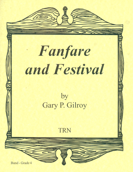 Fanfare and Festival