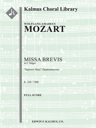 Book cover for Missa Brevis in C, K. 220/196b Sparrow Mass (Spatzenmesse)