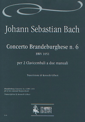 Book cover for Brandenburg Concerto No. 6 BWV 1051 for 2 two-manual Harpsichords