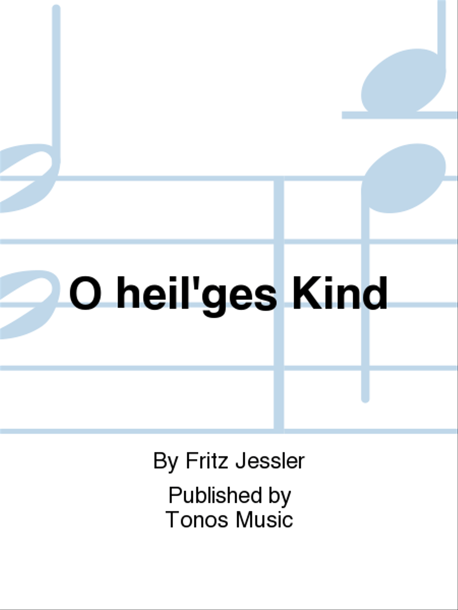 O heil'ges Kind 4-Part scores gallery preview page 1
