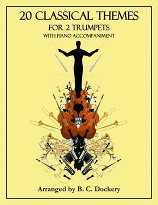 Book cover for 20 Classical Themes for 2 Trumpets with Piano Accompaniment