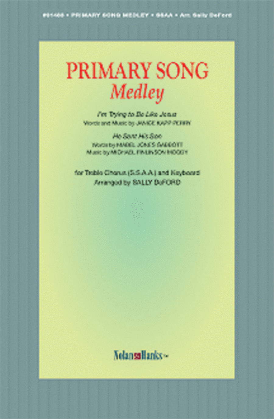 Primary Song Medley - SSAA Primary Song Medley - SSAA SSAA scores gallery preview page 1