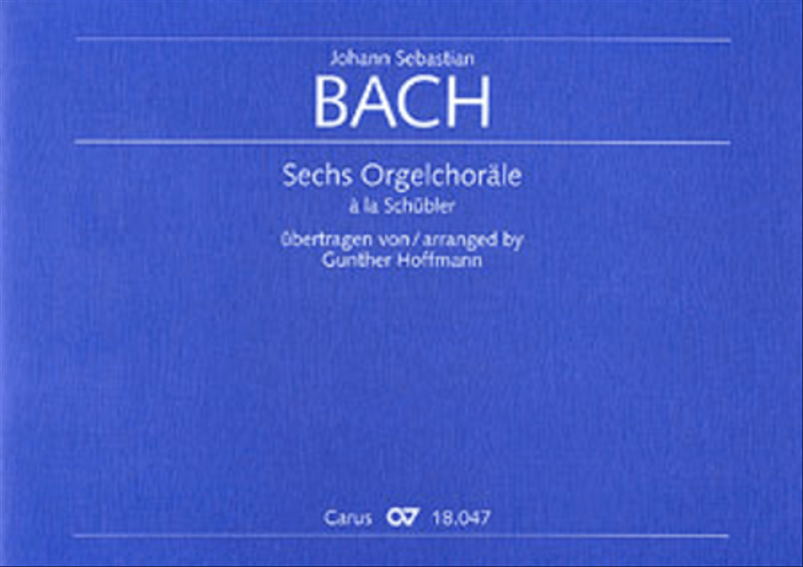 Six Organ Chorales a la Schubler based on cantata movements Organ scores gallery preview page 1