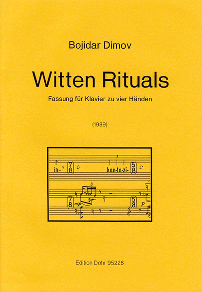 Witten Rituals (1989) -Fassung für Klavier zu vier Händen-