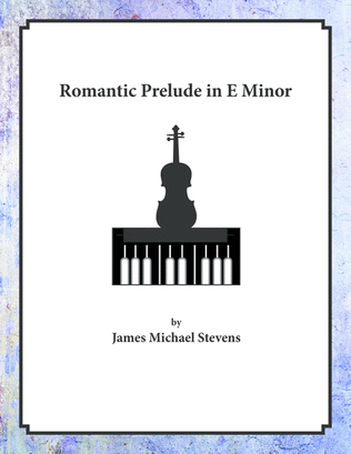 Book cover for Romantic Prelude in E Minor - Violin & Piano