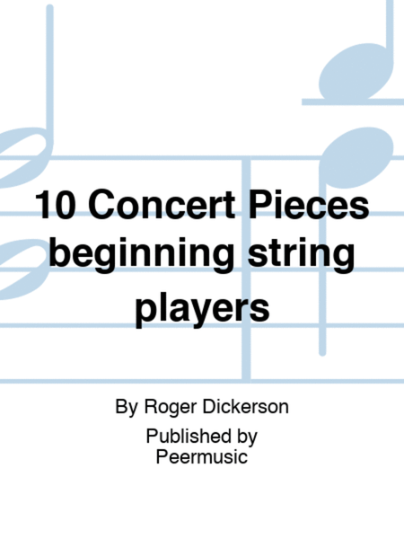 10 Concert Pieces beginning string players